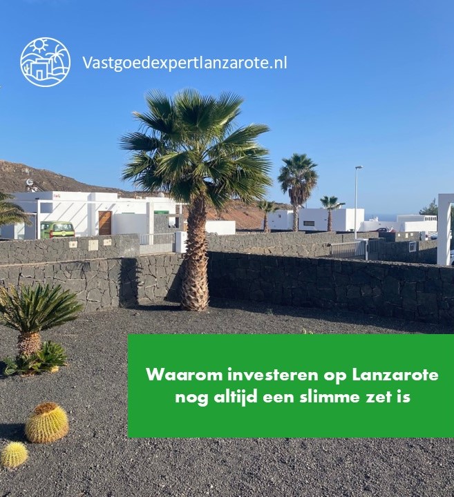 Lanzarote investeren second home vakantiehuis vakantiewoning holiday home villa